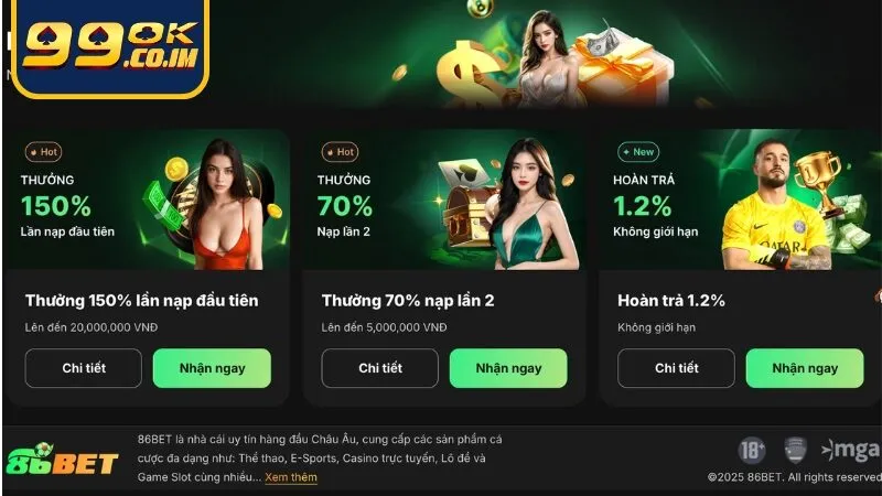 86BET | Đối tác 99ok - Nhà Cái Đẳng Cấp Châu Âu Chương trình khuyến mãi hấp dẫn là điểm nổi bật của nhà cái 86BET